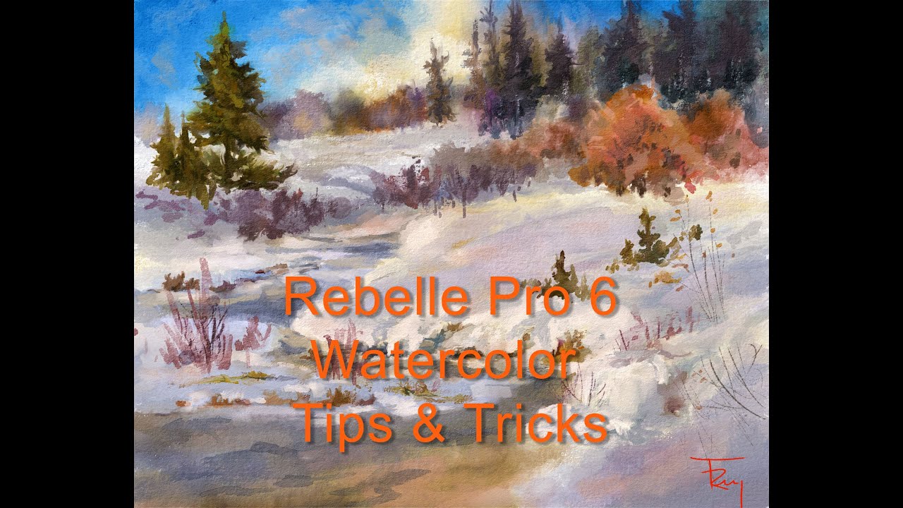 Rebelle Watercolor Tips and Tricks   HD 1080p