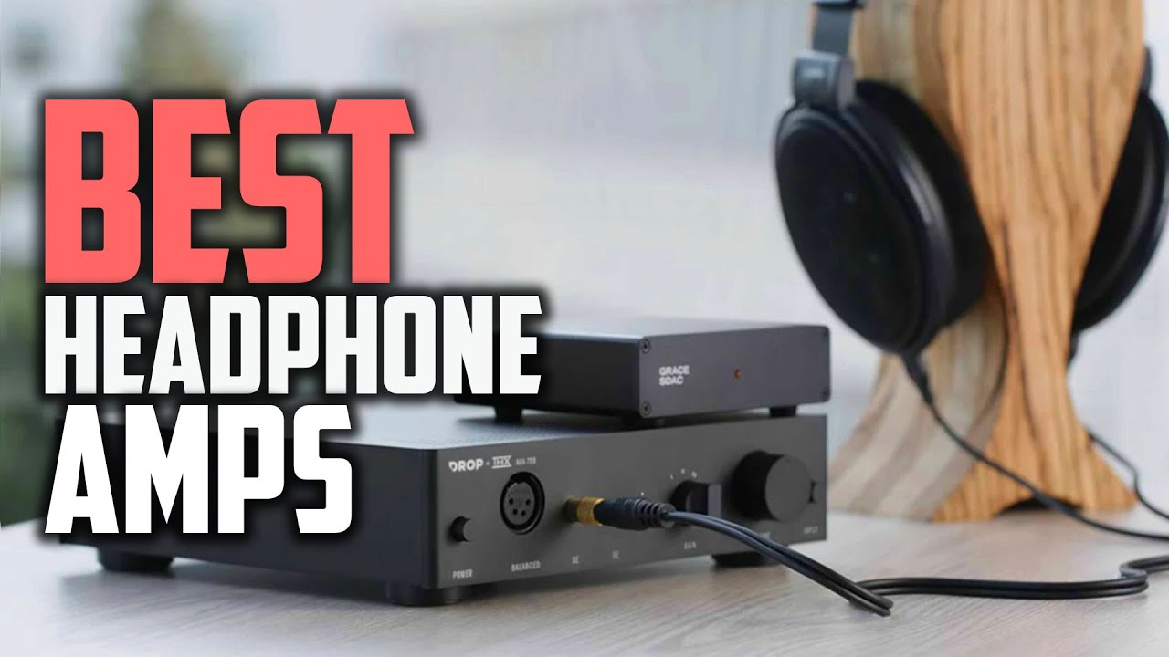Top 5 Best Headphone Amps [Review in 2022] - Basic Home Recording Studio