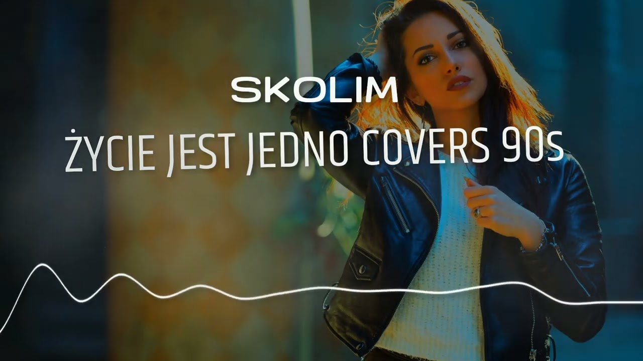 🎧SKOLIM -  Życie Jest Jedno Covers 90’s💥 [ TANECZNE KLIMATY ]  Tik Tok Saxophone Drive!