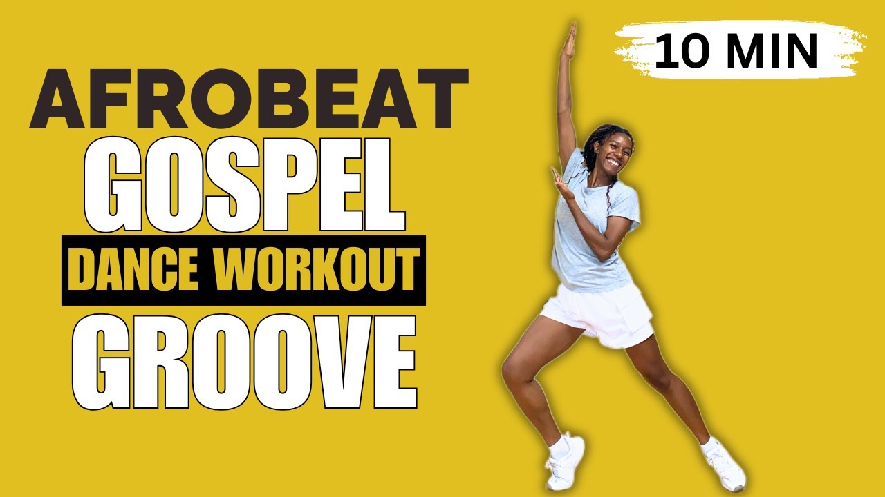 10-MIN Afrobeat Gospel Dance Workout | Energizing + Uplifting Workout for Joy & Faith