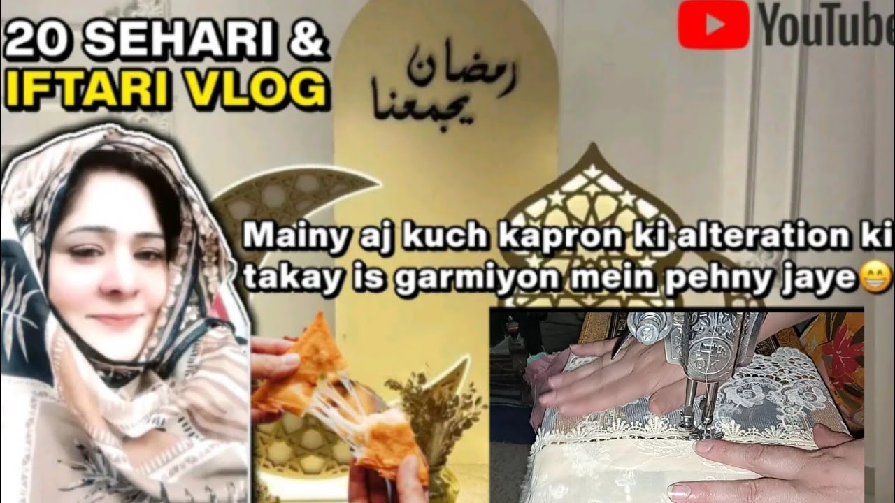 20th Sahri or Aftari#kapron ki alteration ki#daily routine#viralvideo#trending#lifewithkekezzsyed