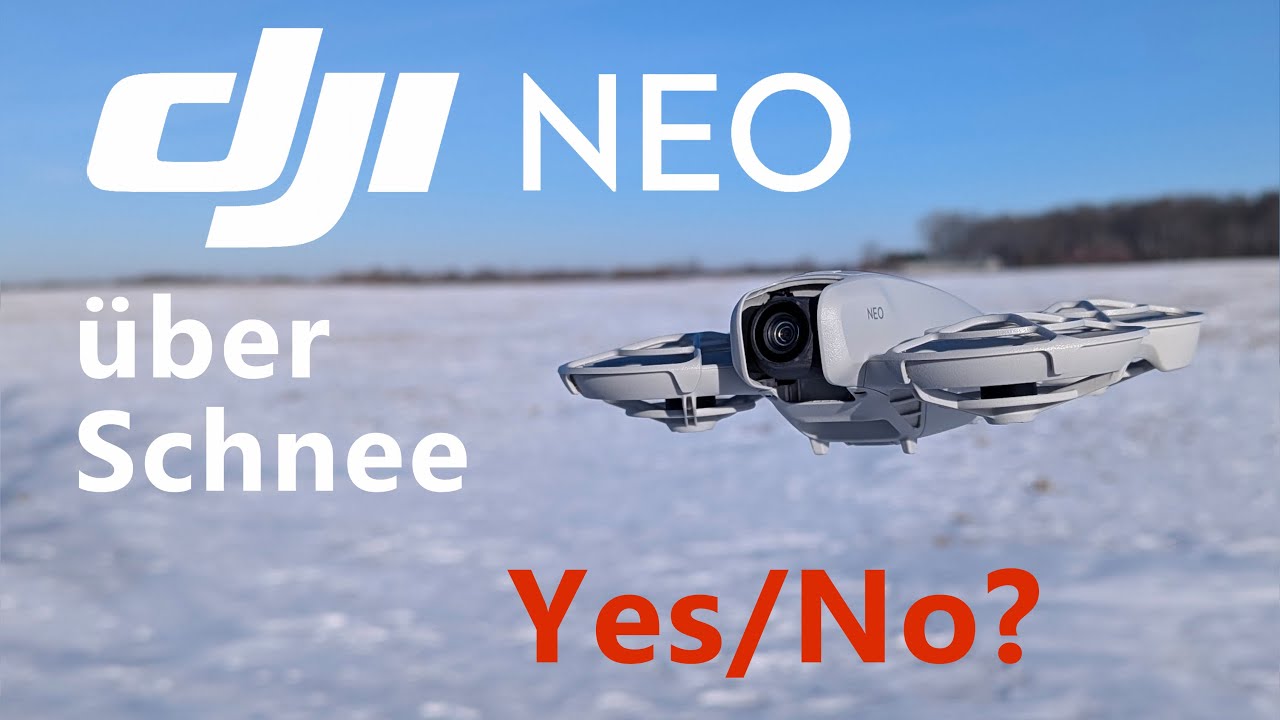 DJI Neo & Flip: Sicher über Schnee fliegen!