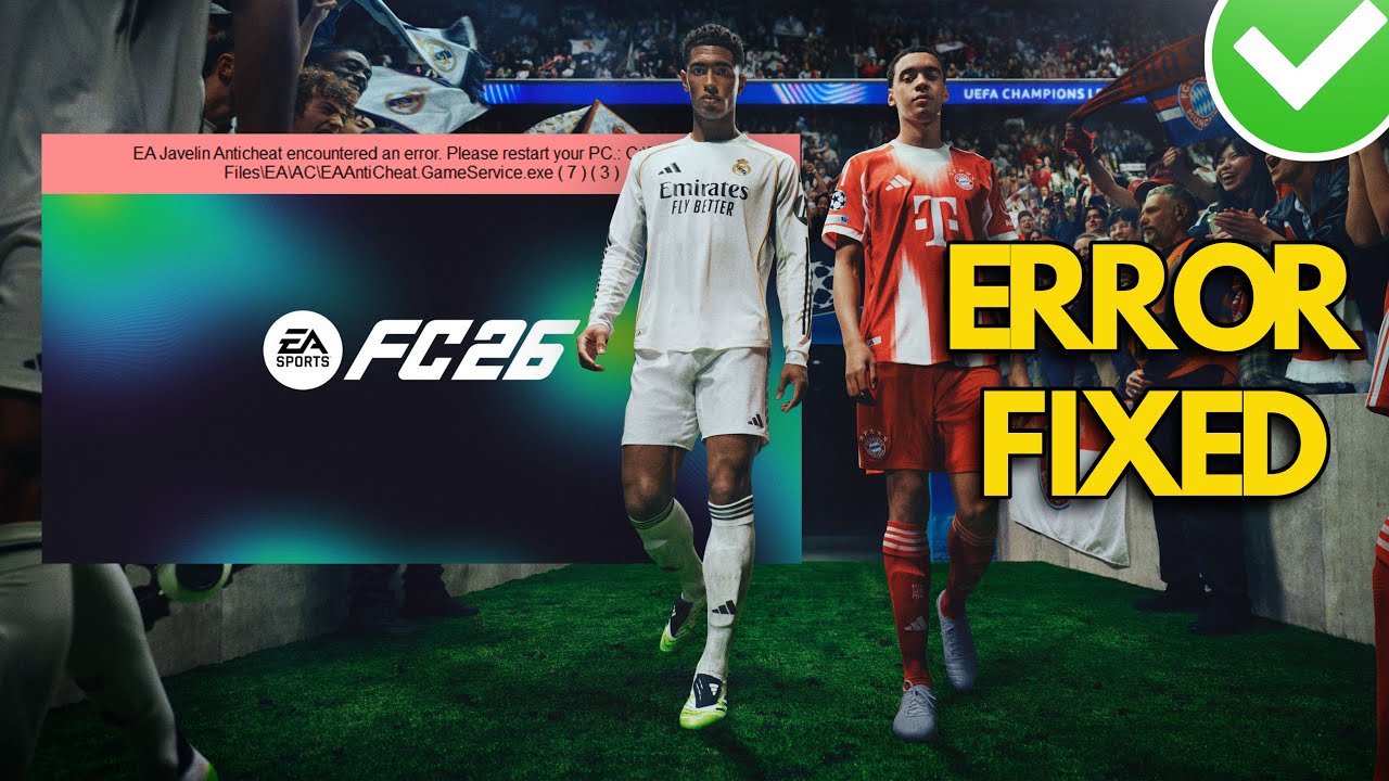Ошибка EA Sports FC 26 Javelin AntiCheat / Ошибка EA AntiCheat Encountered. Исправление ошибки на...