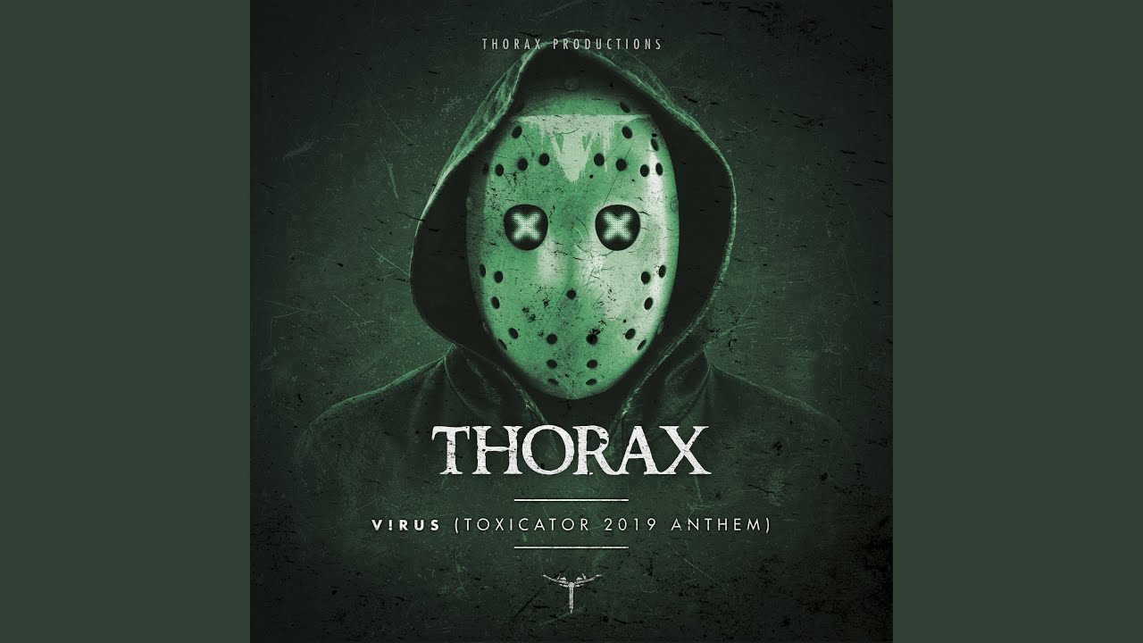 V!rus (Toxciator 2019 Anthem)