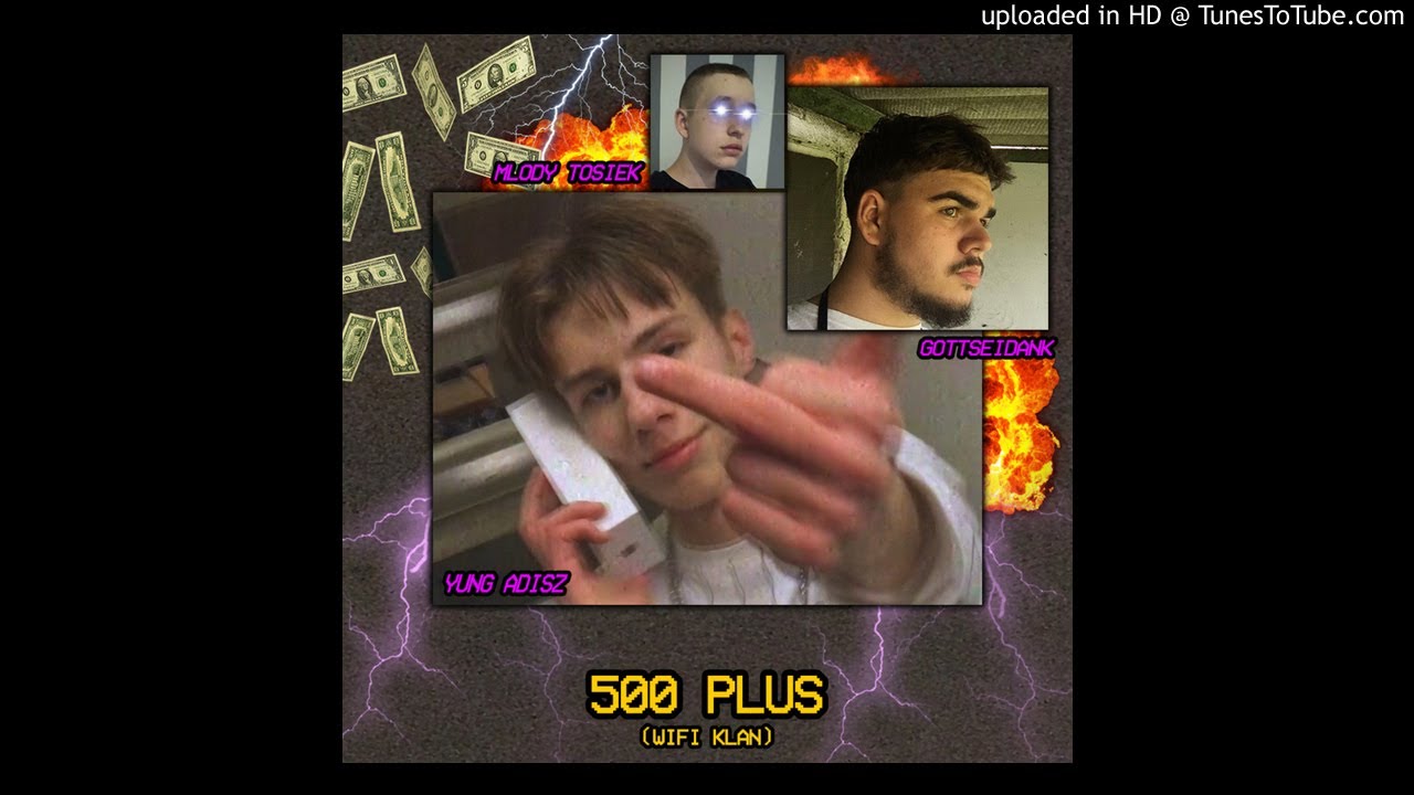 yung adisz x gottseidank x młody tosiek - 500 plus (Official Audio)