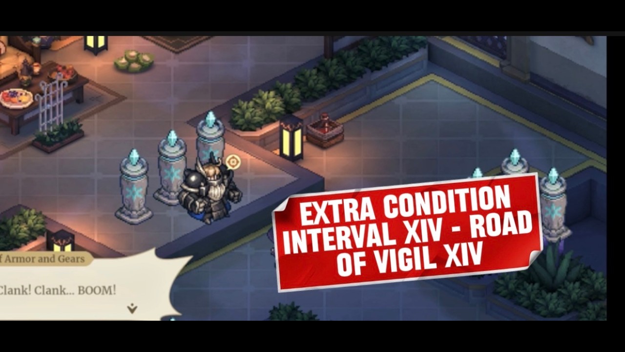 Extra Condition | Interval XIV - Long Road of Vigil XIV Reunion in the Convallaria Bloom Guide.