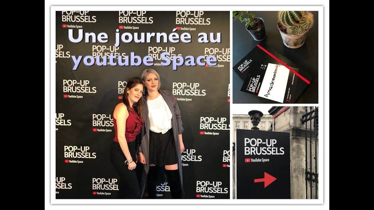 Vlog: youtube space brussel 💖 Anadreambeauty