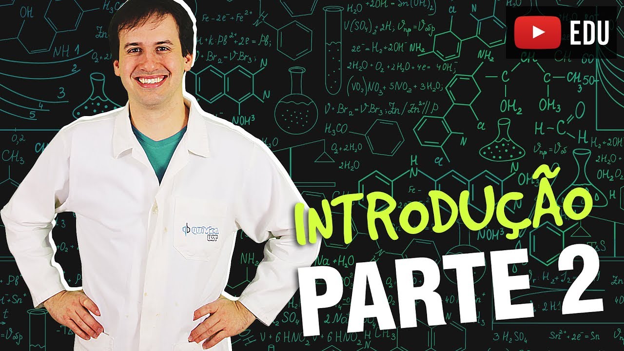 2. Introdução ao Cálculo Estequiométrico (2/2) [Química Geral]