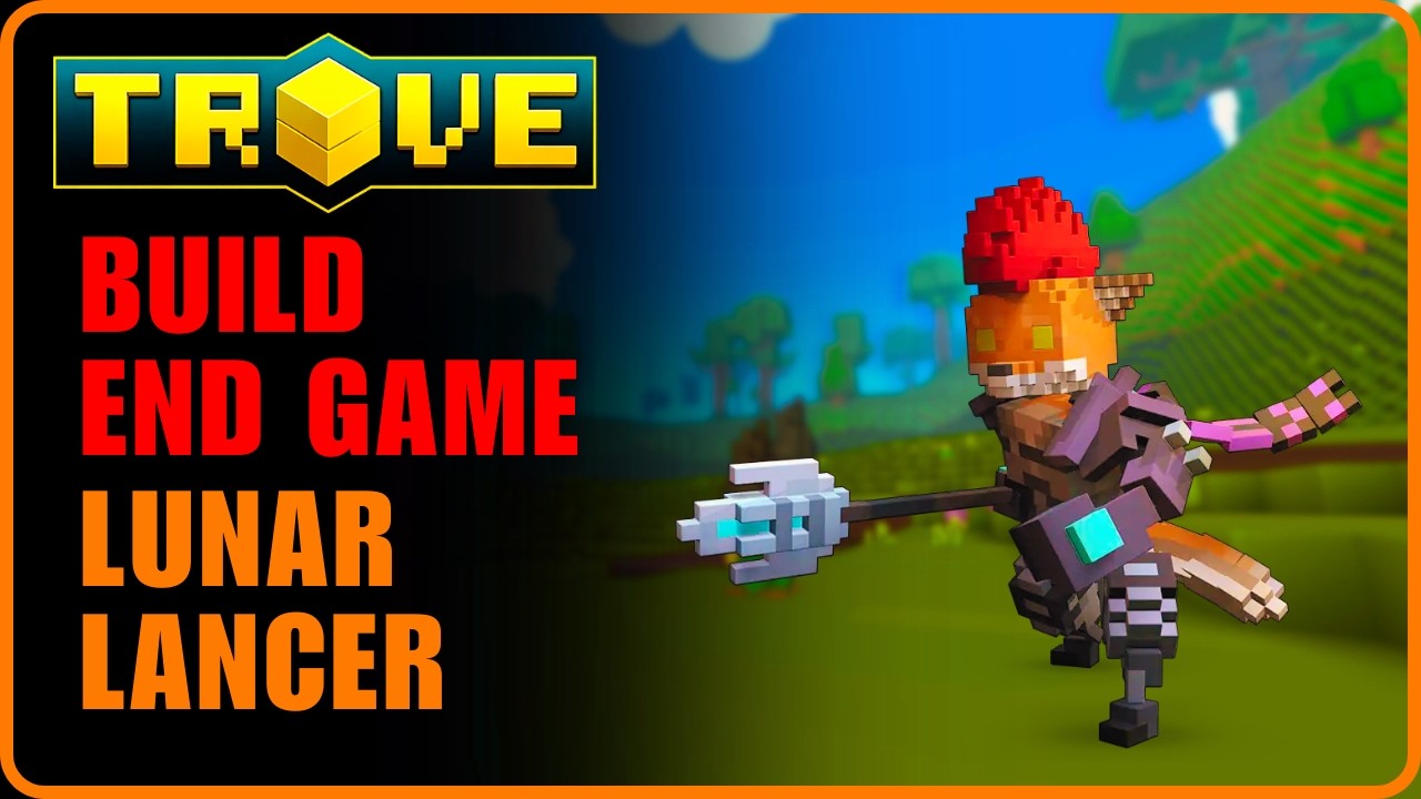 Lunar Lancer Build End Game 2025 – Melhor Build Atualizada para Farm no Trove!