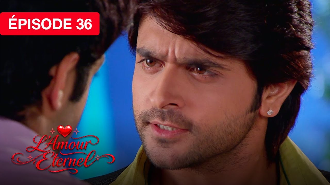 L'Amour Éternel (Rab Se Sohna Isshq) - EP 36 - série doublée en français