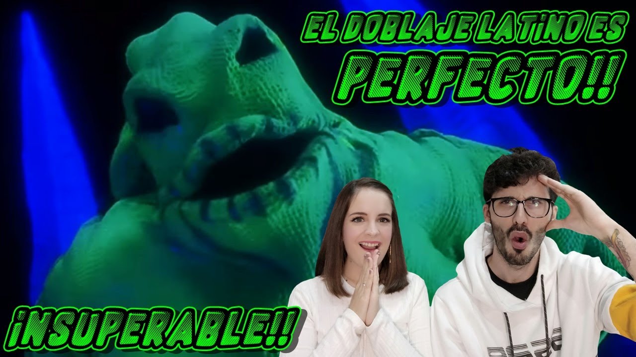 ESPAÑOLES REACCIONAN A DOBLAJE LATINO VS ESPAÑOL DE OOGIE BOOGIE/PESADILLA ANTES DE NAVIDAD #DISNEY