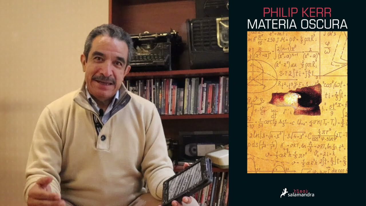 Materia oscura (Philip Kerr) - La Biblioteca de Hernán