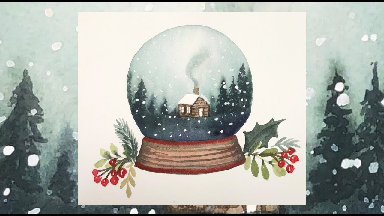 Watercolor Christmas - Snow Globe- Wet on Wet Techniques