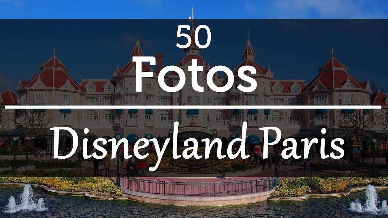 50 Fotos Disneyland Paris