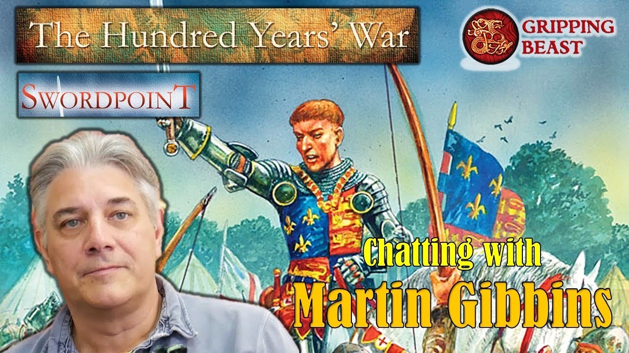 NEW Hundred Years War  Supplement by G.B. Chatting  about it with Swordpoint Author Martin Gibbins.