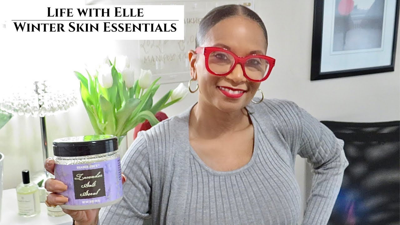 LIFE WITH ELLE | WINTER SKIN ESSENTIALS 2022 | WINTER SKIN CARE 2022
