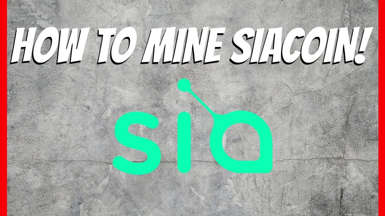 How to Mine SiaCoin Tutorial