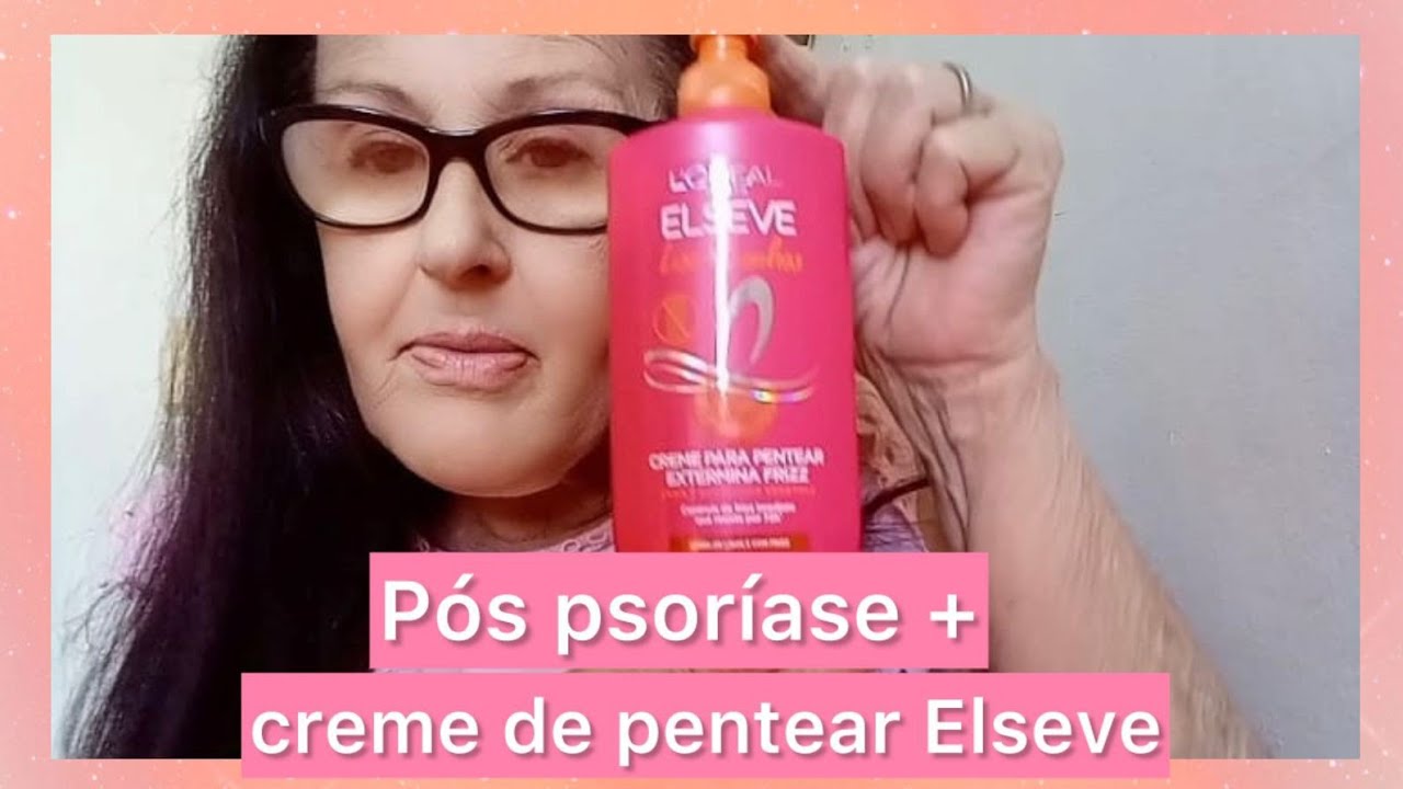 Eita pós psoríase #fiz o Cabelo +creme de pentear #elseve 