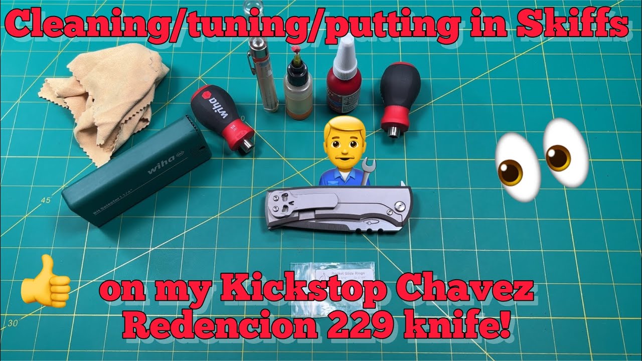 Maintenance/Skiffs… my Chavez Kickstop Redencion 229 knife