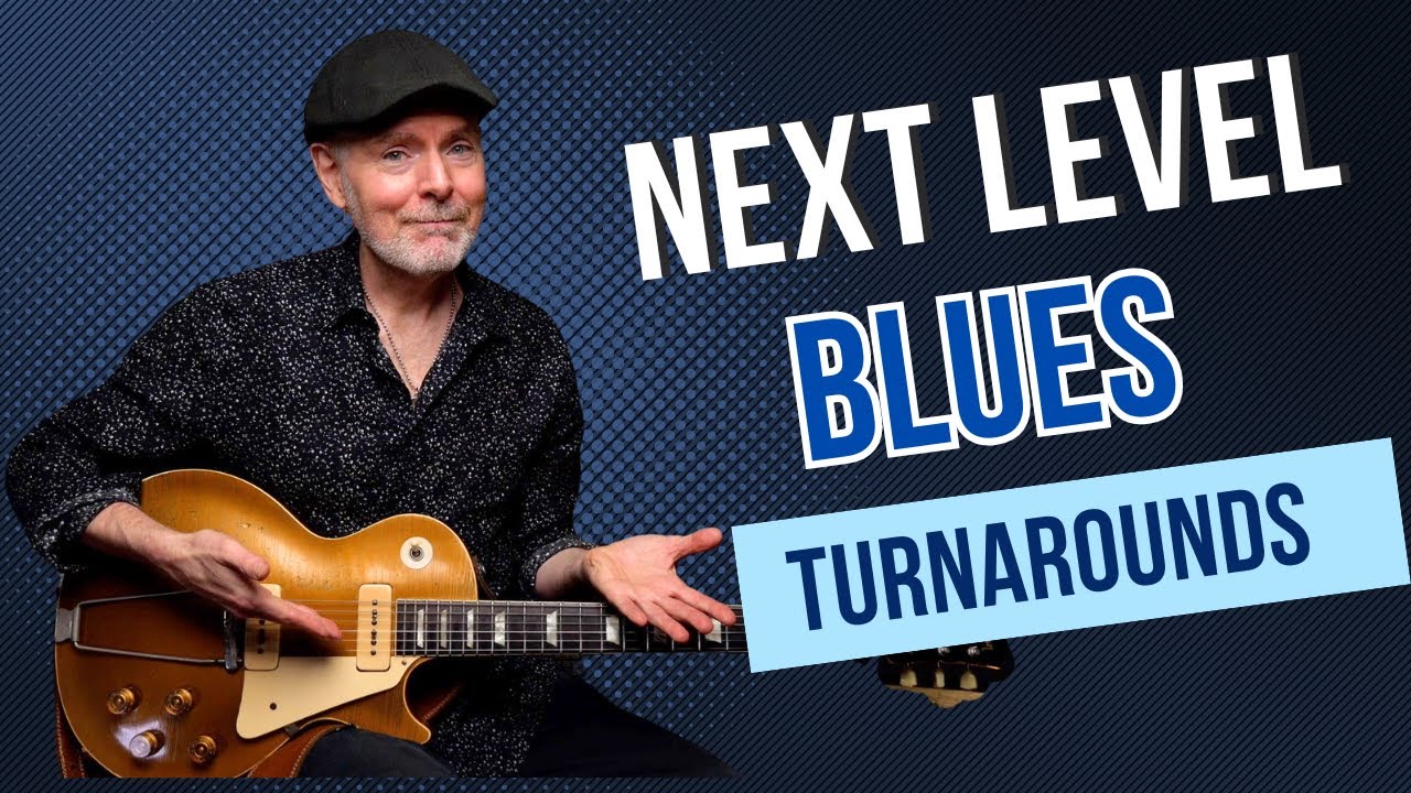 Next Level Blues Turnarounds