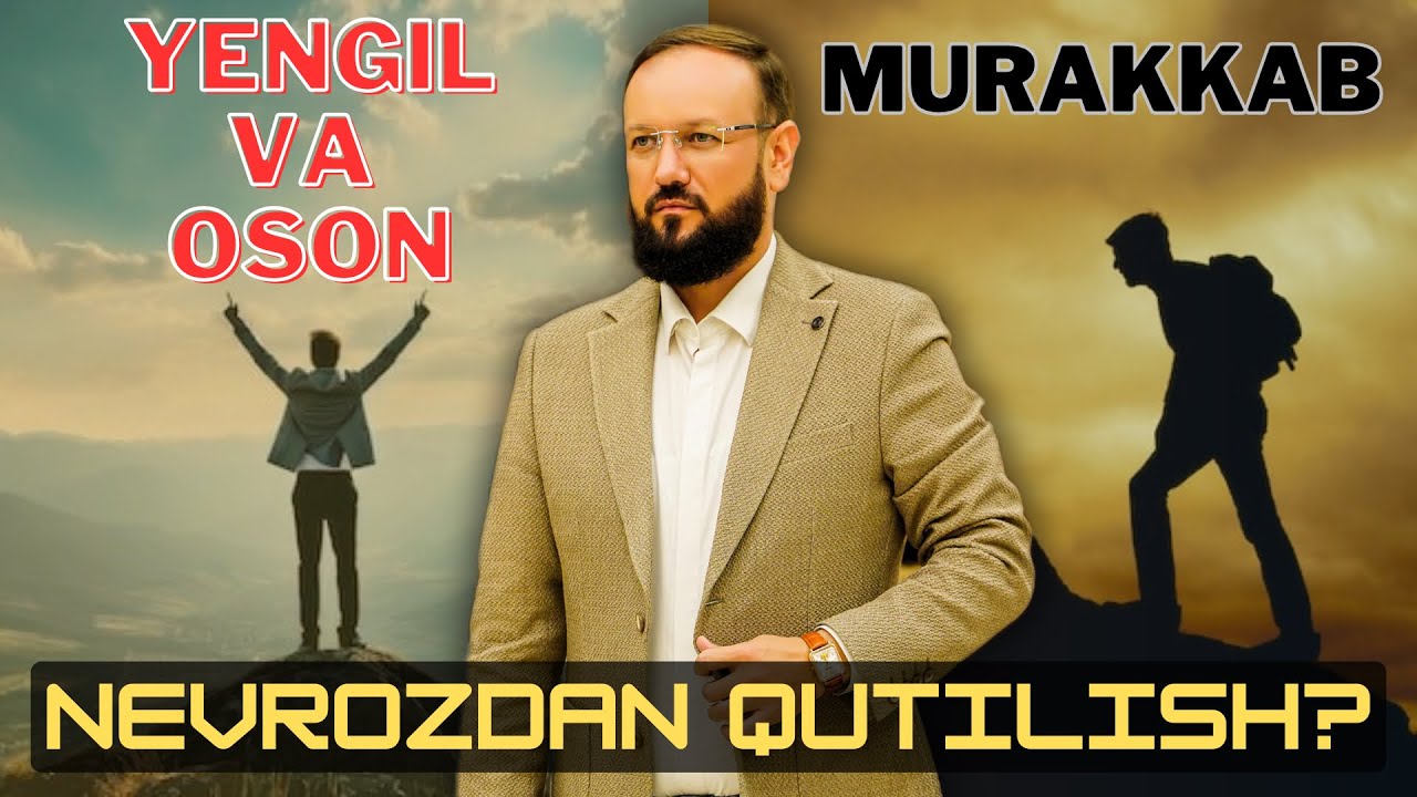 Nevrozdan qutilish osonmi yoki murakkabmi?!