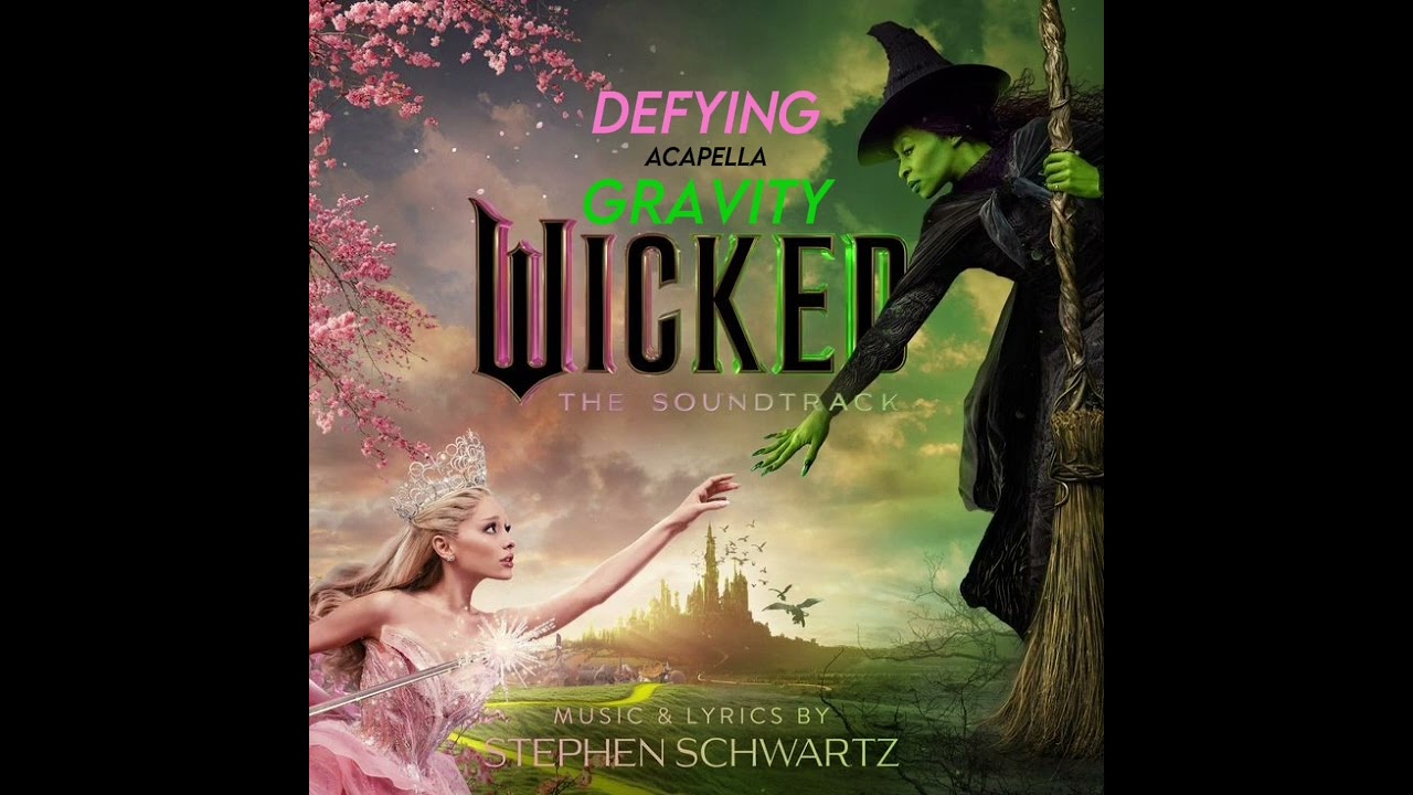 Defying Gravity (Acapella / Vocals Only from Wicked: The Soundtrack)