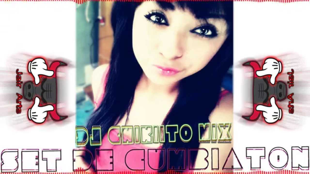 Set de Cumbiaton 2014-2015 By Dj Chikiito Mix