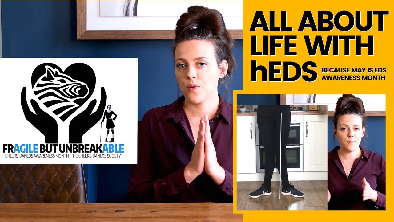 StoryTime (kind of) because it's May - AKA EDS Awareness Month. Ehlers Danlos Syndroms, hEDS and me!