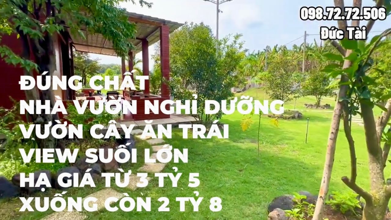 Chị Thảo Quyết Định Hạ Giá Bán Nhà Vườn Nghỉ Dưỡng Có Vườn Cây Ăn Trái , Suối Mát Mẻ