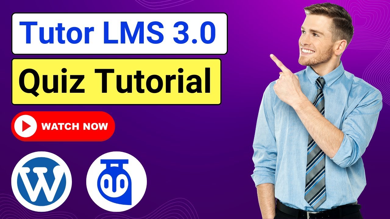 Как создать тест в Tutor LMS 3 | Создавайте онлайн-тесты с помощью Tutor LMS 3 в WordPress | Учеб...