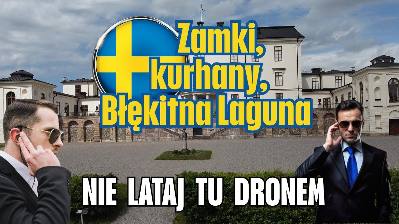 Czy wszystkie szwedzkie zamki... to zamki? Odkrywanie Szwecji.
