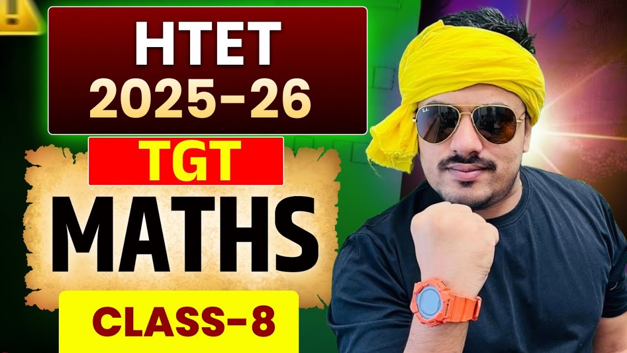 HTET TGT MATHS 2025 | HTET 2025 TGT MATHS | HTET 2025 TGT MATHS CLASS | HTET TGT MATHS 2025 SYLLABUS