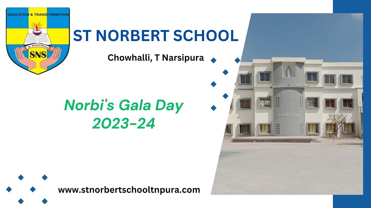 St Norbert School, T Narsipura - Norbi's Gala Day 2023-24.
