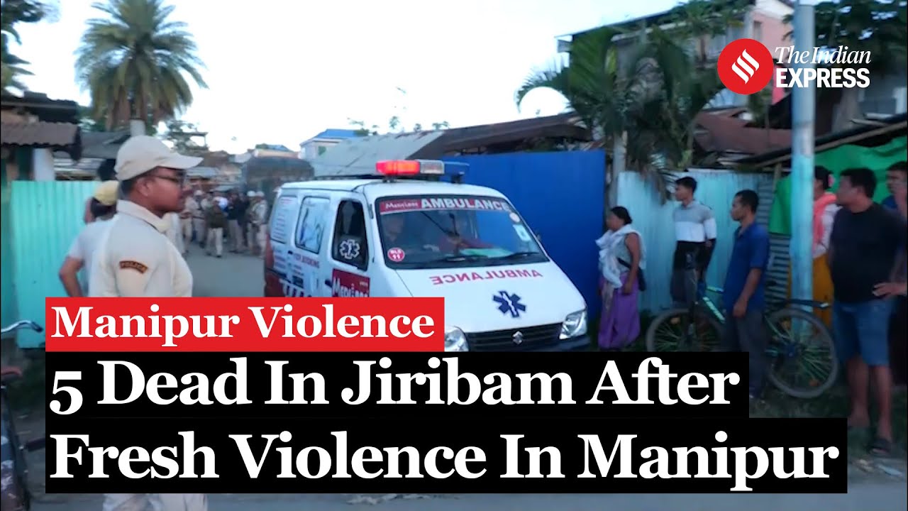 Manipur Violence: 5 dead in Jiribam, day after rockets were fired in Bishnupur district