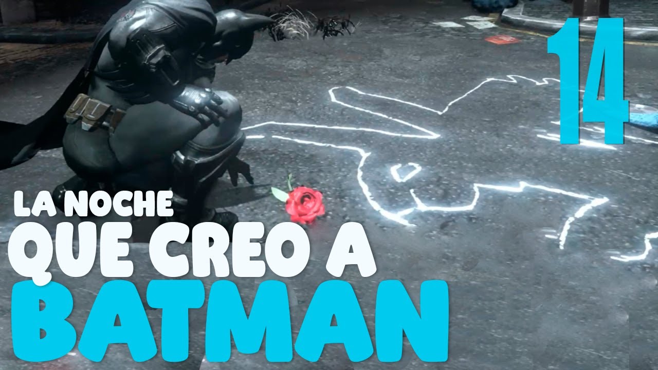 LA NOCHE QUE CREO A BATMAN | BATMAN ARKHAM CITY - PARTE 14
