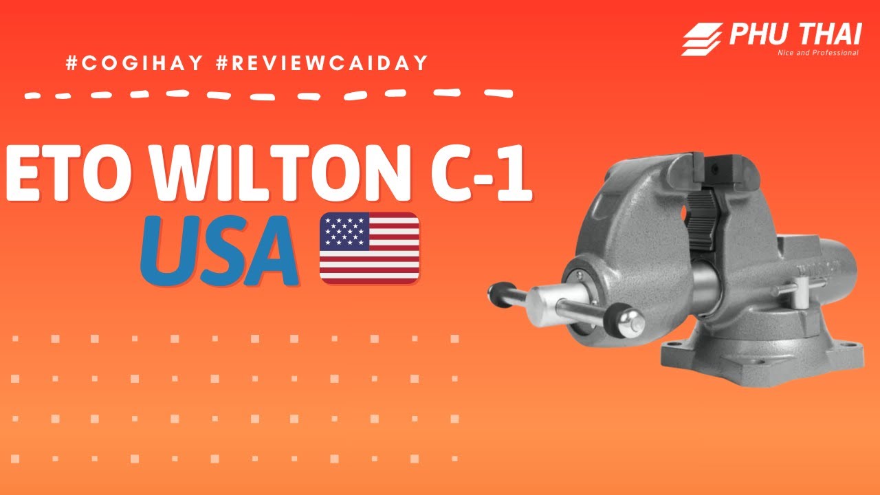 TIẾP TỤC UNBOX & REVIEW SIÊU PHẨM ETO WILTON C-1 MADE IN USA🇺🇸