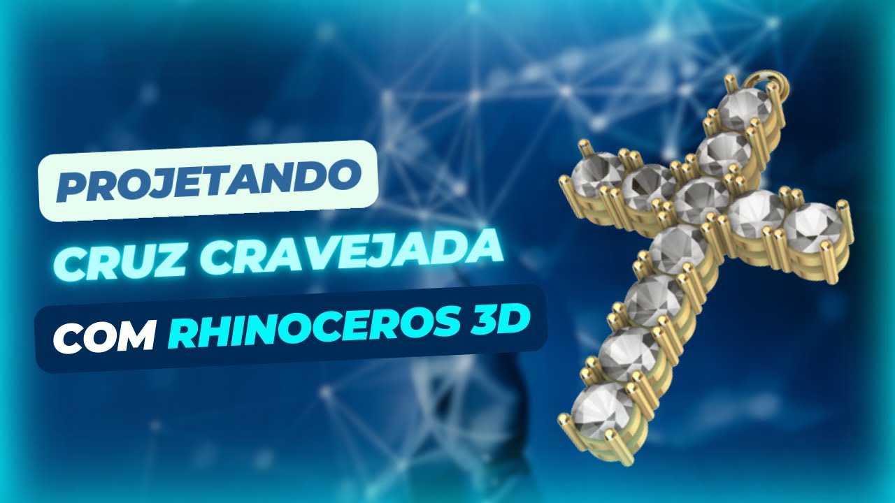 Projetando Cruz Cravejada com Rhinoceros 3D