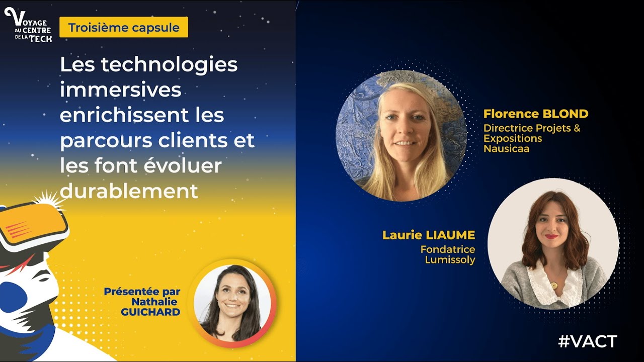 VACT - Les technologies immersives enrichissent les parcours clients et les font évoluer durablement