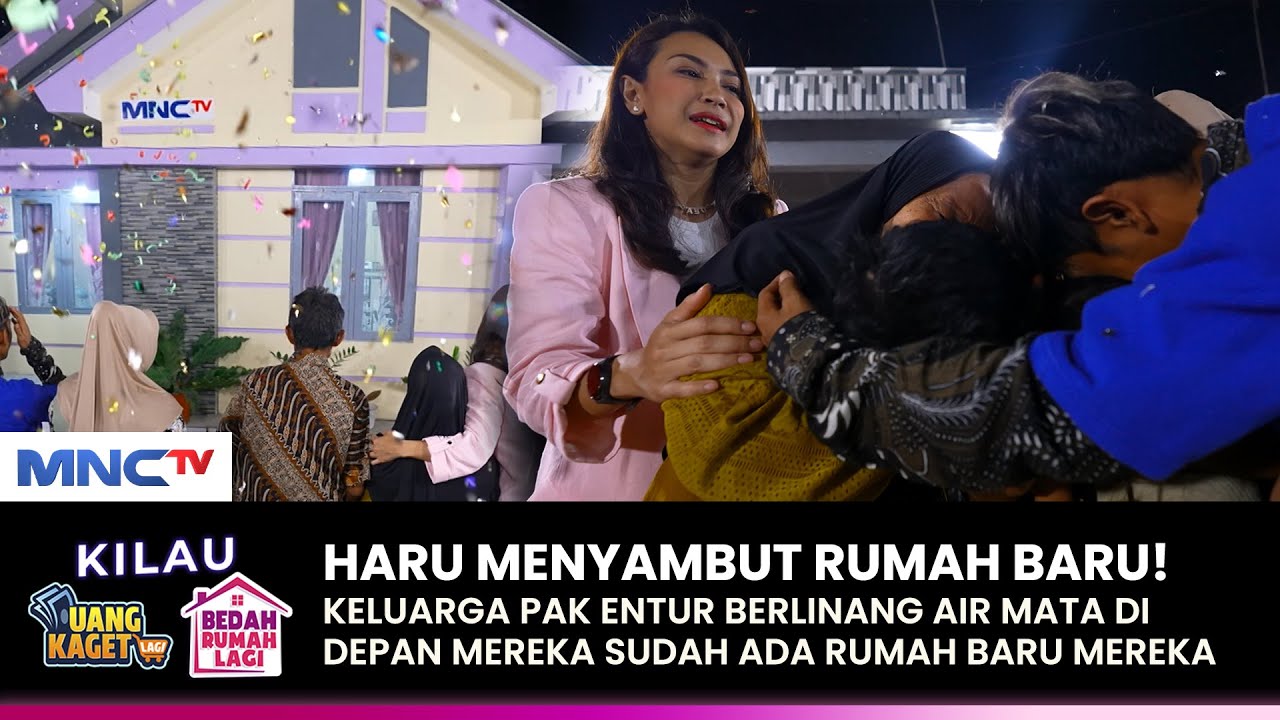 TANGIS HARU PECAH! Rumah Keluarga Pak Entur Sudah Jadi | KILAU UANG KAGET & BEDAH RUMAH | (4/4)