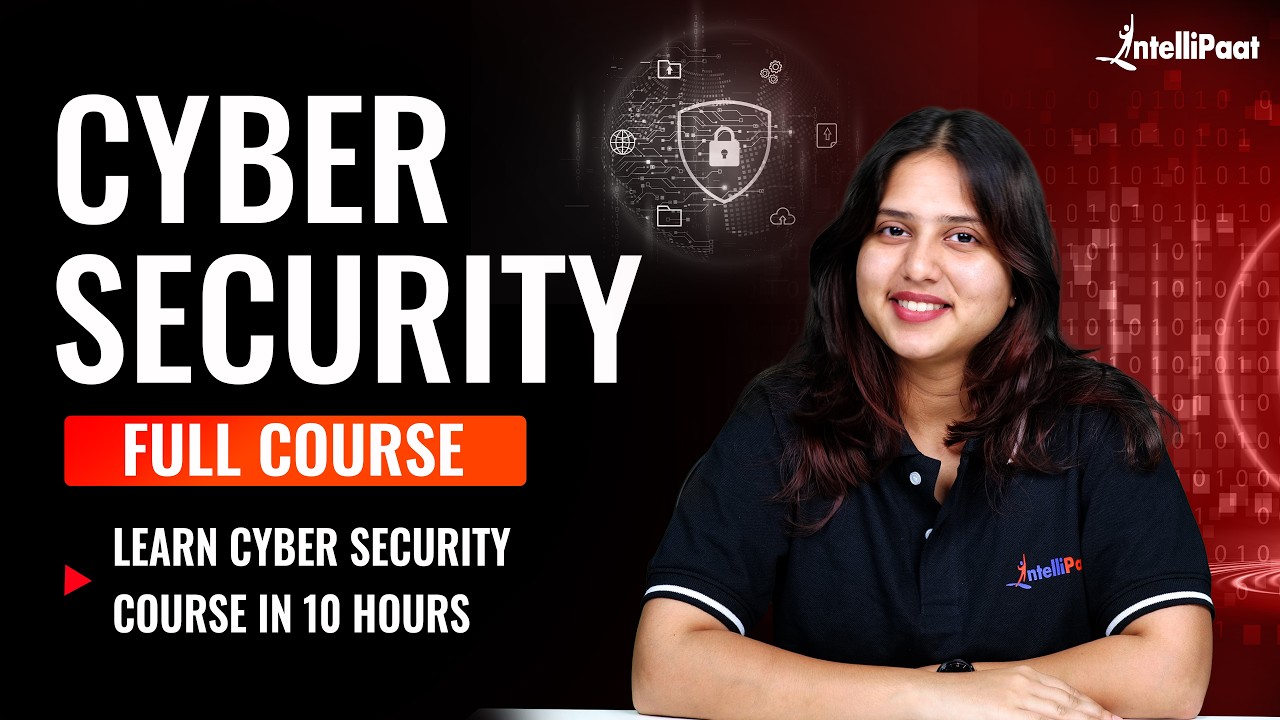 Cyber Security Full Course [FREE] | Cybersecurity Tutorial 2026 | Cybersecurity Course | Intellipaat