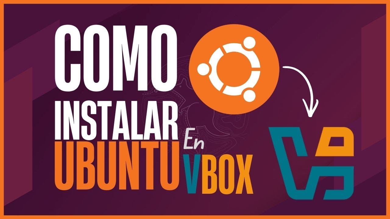 C&oacute;mo INSTALAR UBUNTU 24 en VIRTUALBOX (Paso a Paso) | 2026