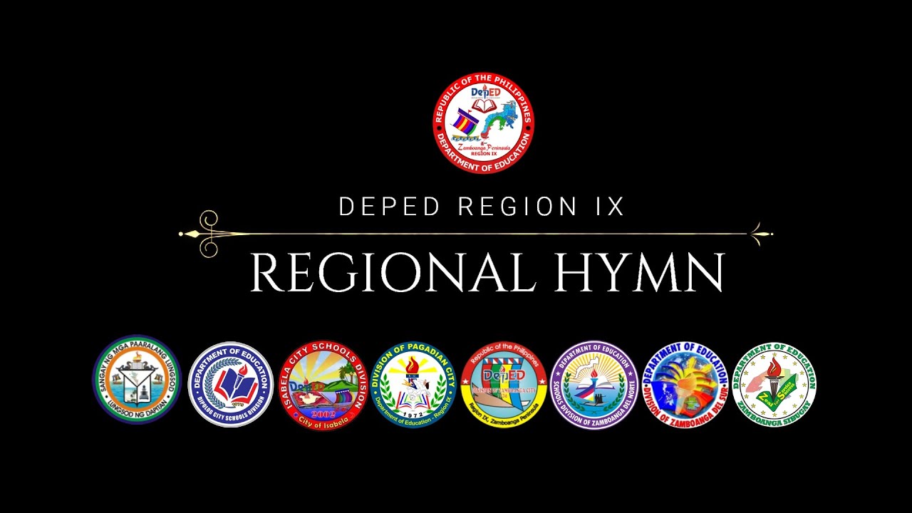 REGIONAL HYMN - DEPED REGION IX
