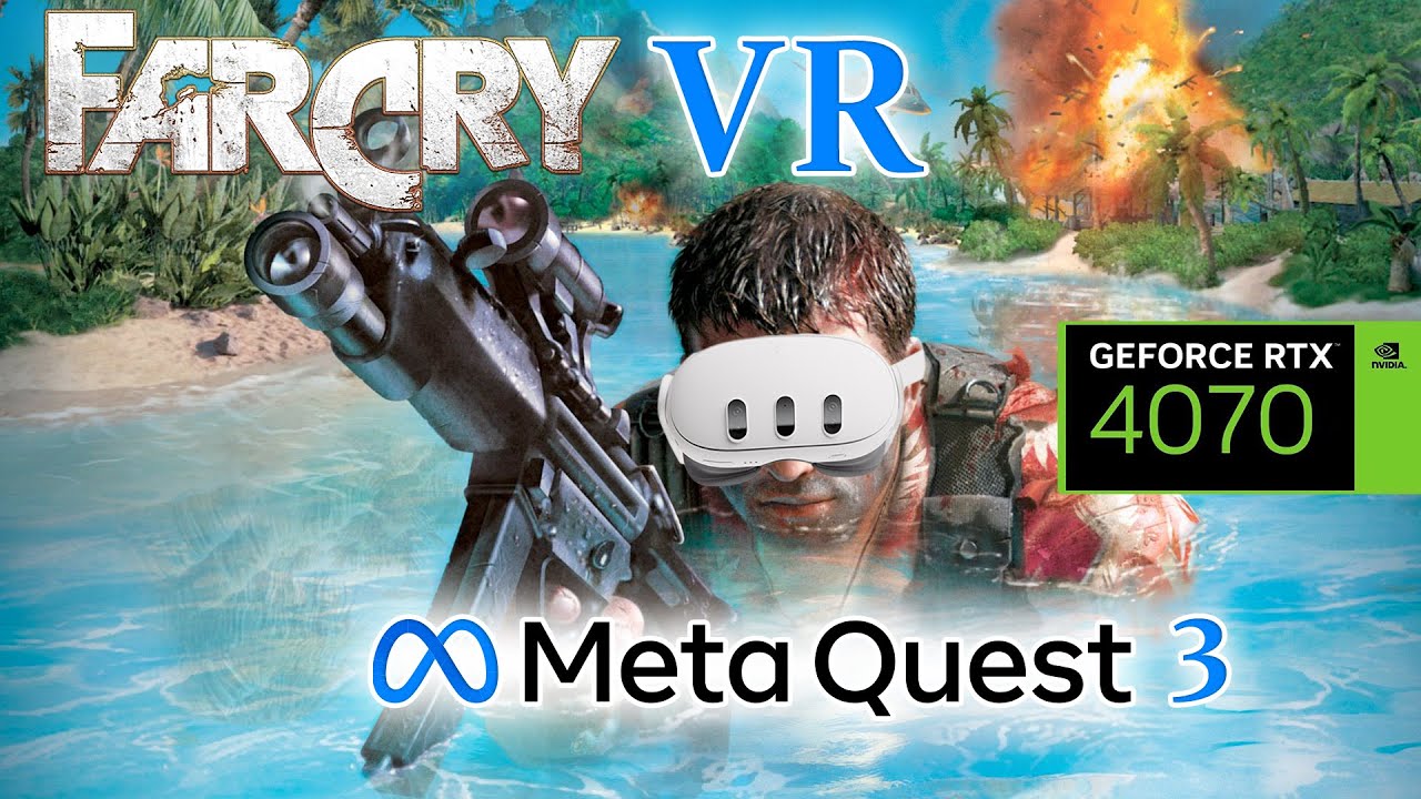FAR CRY VR на Meta Quest 3 RTX 4070