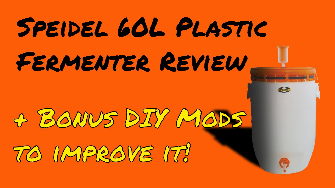 Speidel Plastic Fermenter 60L Review + Bonus DIY Mods