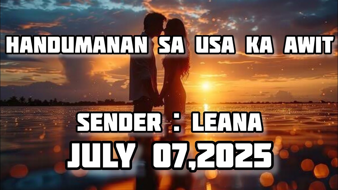 handumanan sa usa ka awit sender Leana July 7 2025