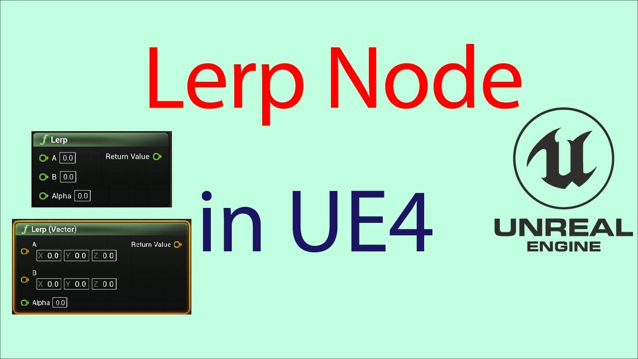 Lerp Node in UE4 || Linear Interpolate || Lerp in Blueprints || Unreal Mayur