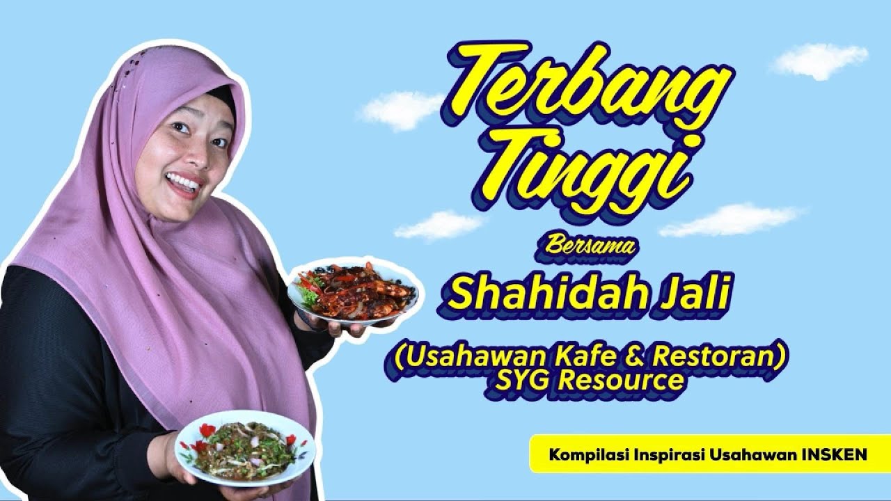 Kompilasi Inspirasi Usahawan INSKEN : Terbang Tinggi Bersama INSKEN & Restoran Pegaga