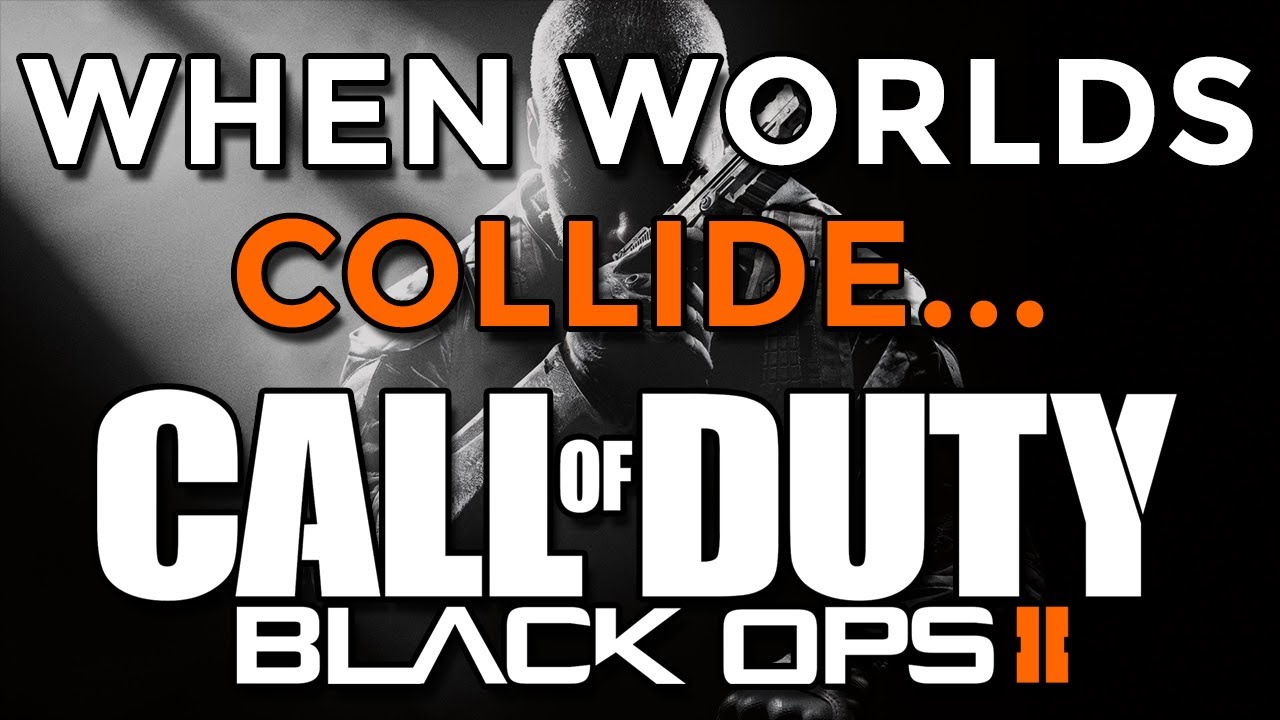 When Worlds Collide... | A Black Ops 2 Retrospective