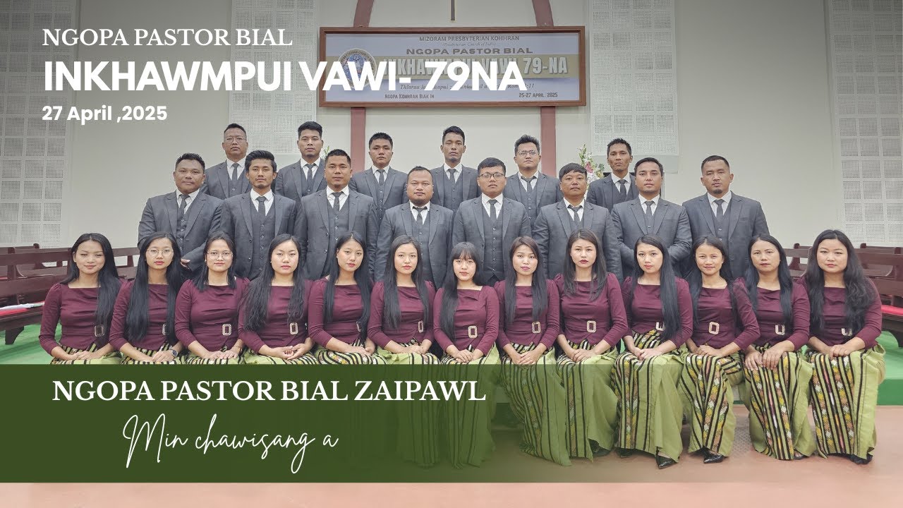 NGOPA PASTOR BIAL ZAIPAWL - Min chawisanga || 2025