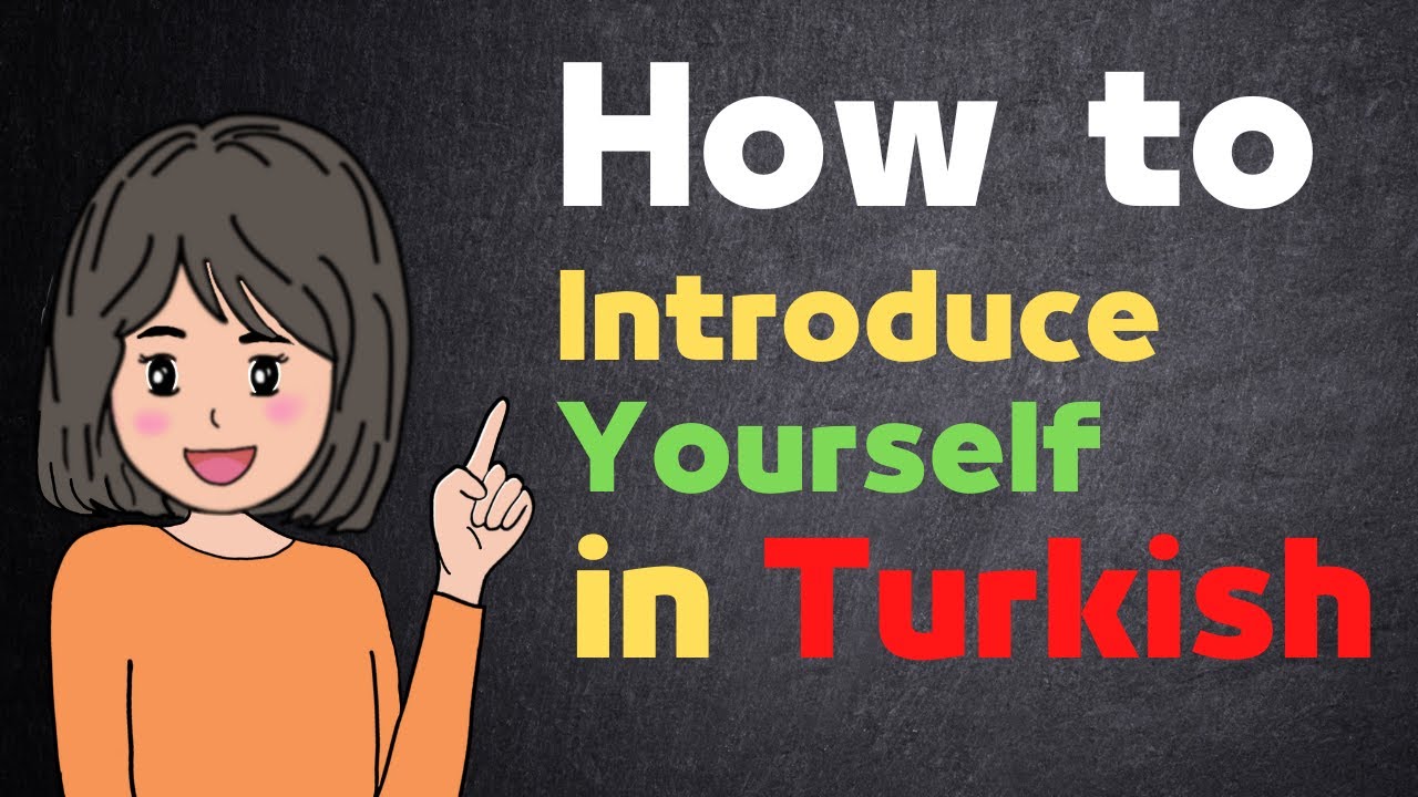 How to Introduce Yourself in Turkish? | Learn Turkish | @Turkish2D